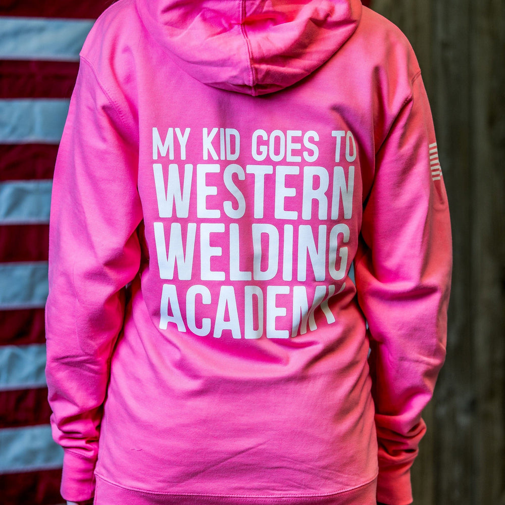 My Kid Goes to Western Welding Academy Hoodie
